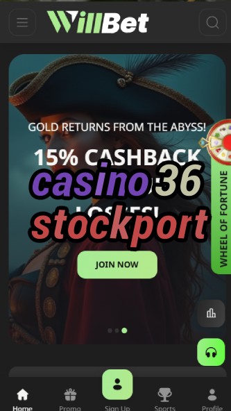 casino 36 stockport-asdasdzhjkds.com